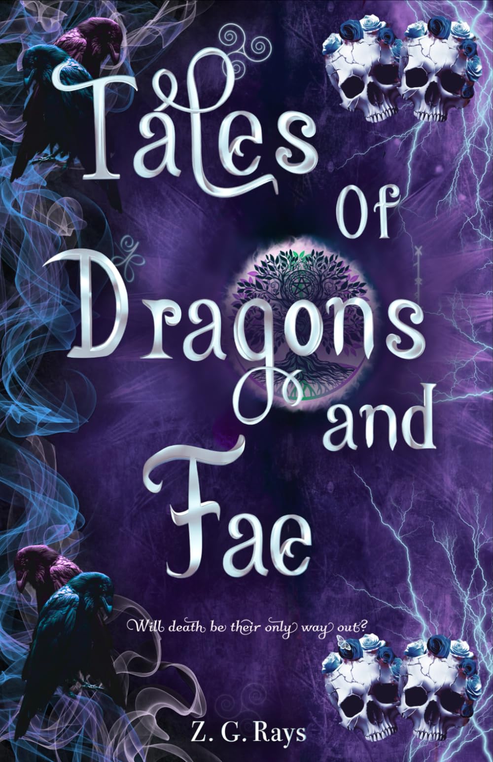 Tales of Dragons and Fae (A Tale of Sun and Moon)
