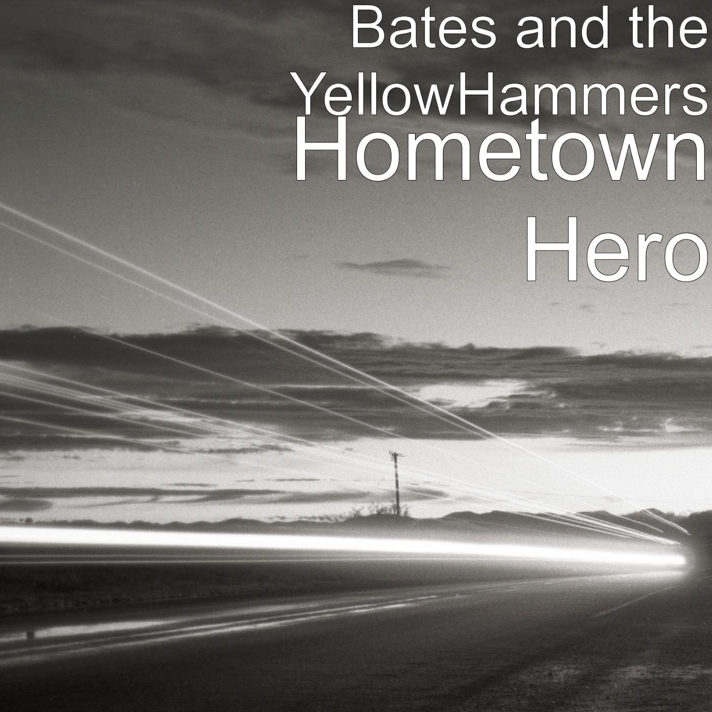 Bates and the YellowHammers