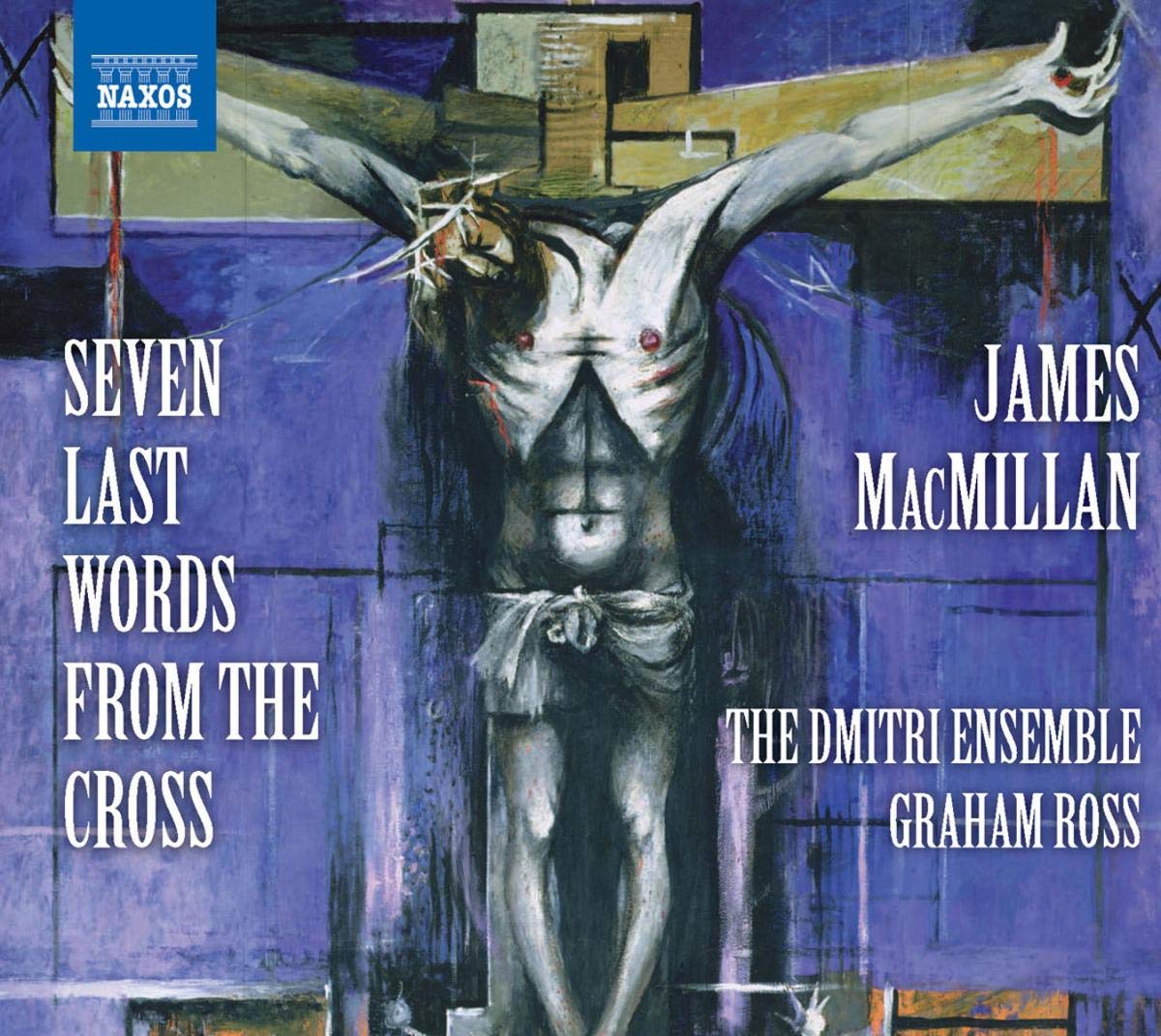 Macmillan: Seven Last Words From The Cross