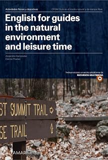 English for Guides in the Natural Environment and Leisure Time
