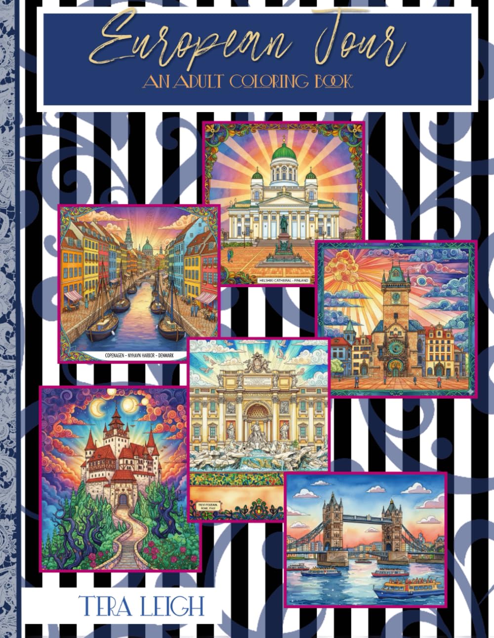 European Tour: An Adult Coloring Book (Adult Coloring books by Tera)