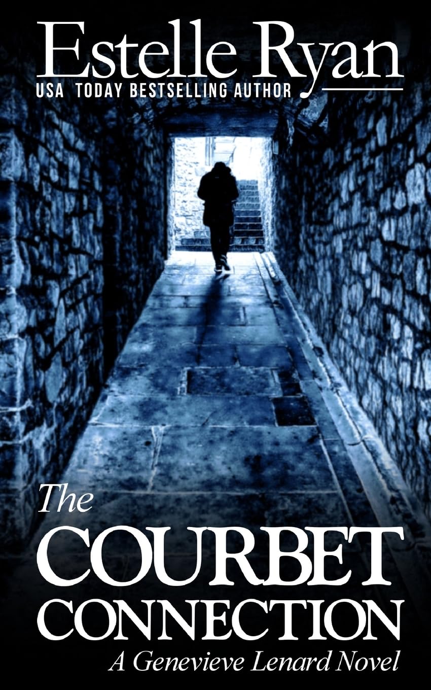 The Courbet Connection: A Genevieve Lenard Novel: Volume 5
