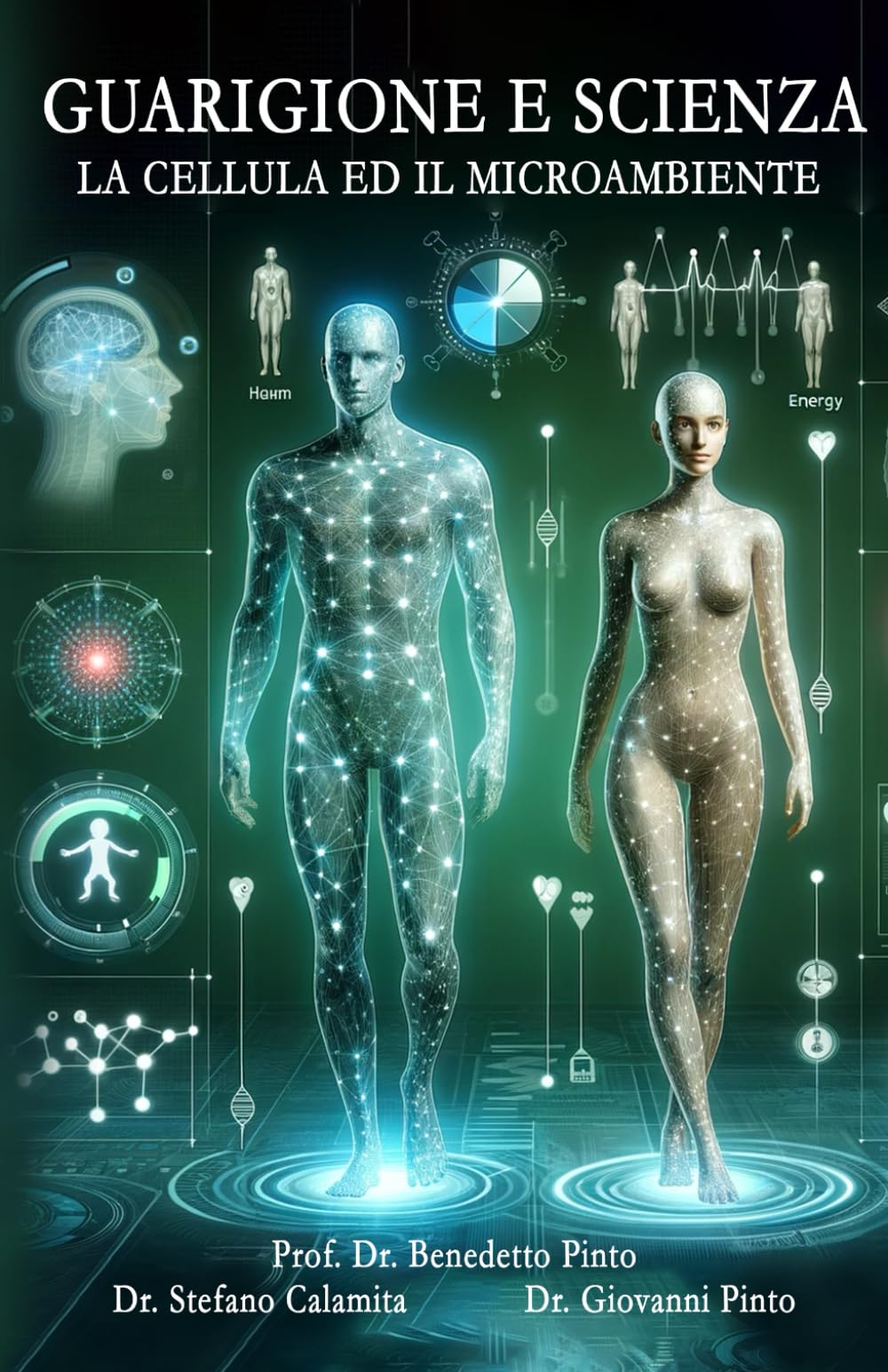GUARIGIONE E SCIENZA: La cellula ed il microambiente