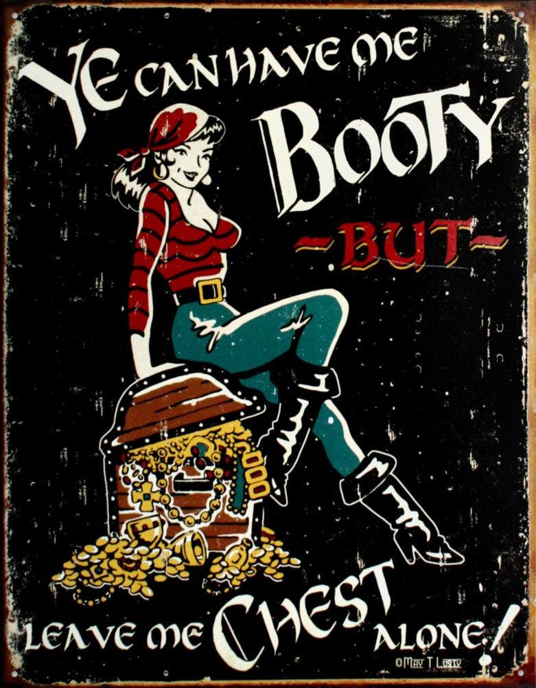 Desperate Enterprises Beerbucketsplus.com Ye Can Have Me Booty. Bar Sign