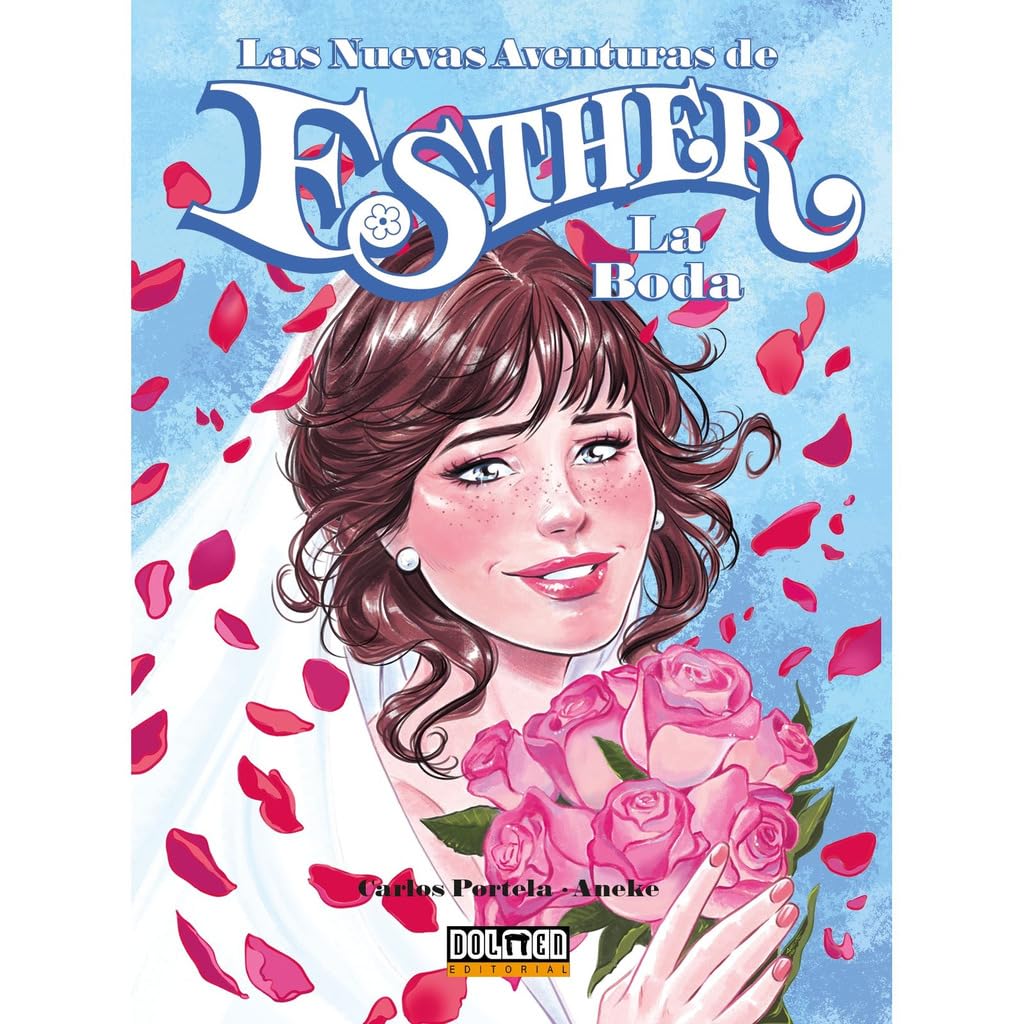 Las nuevas aventuras de Esther. La Boda