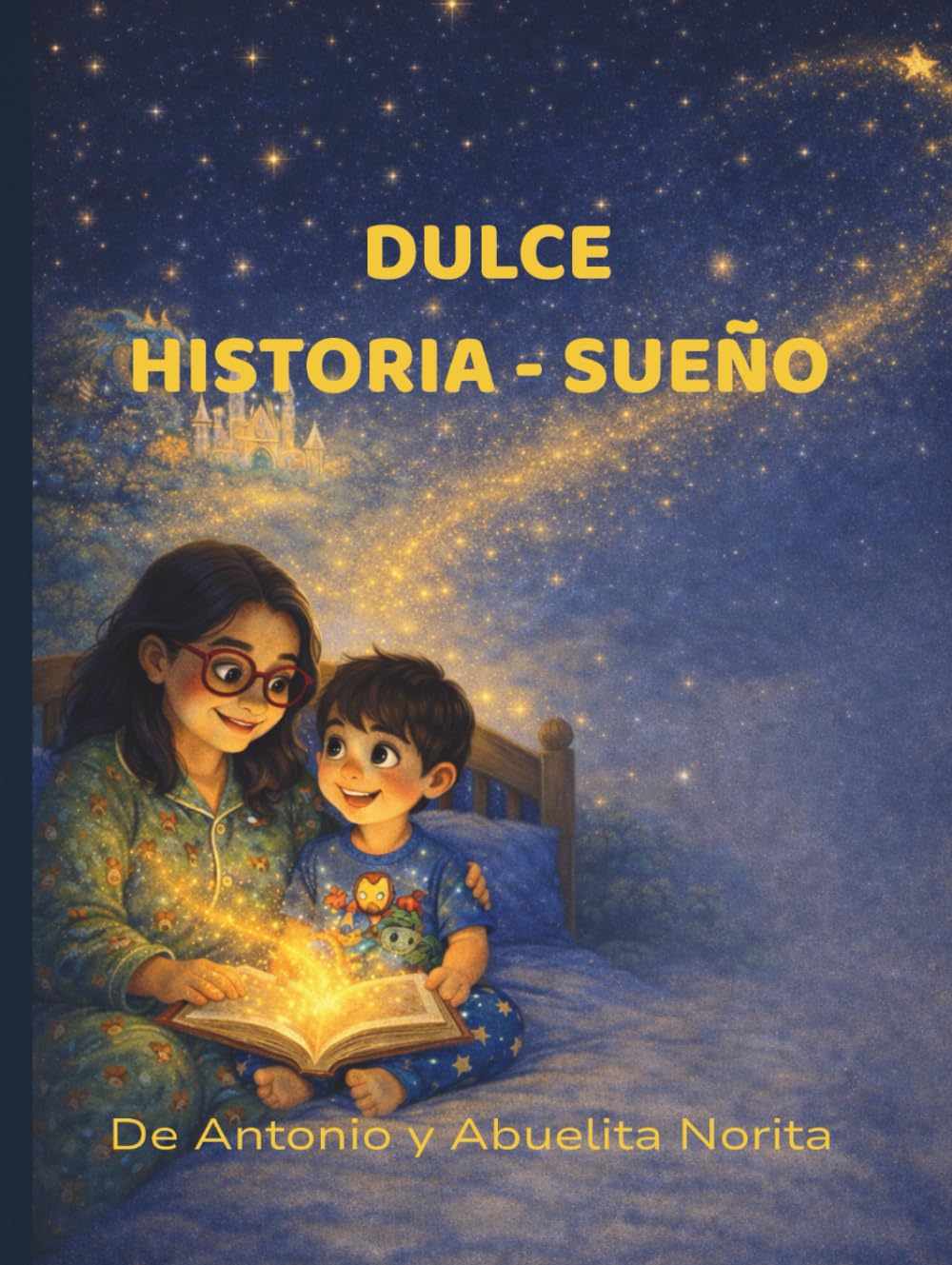 Dulce Historia sueño: De abuelita Norita y Antonio