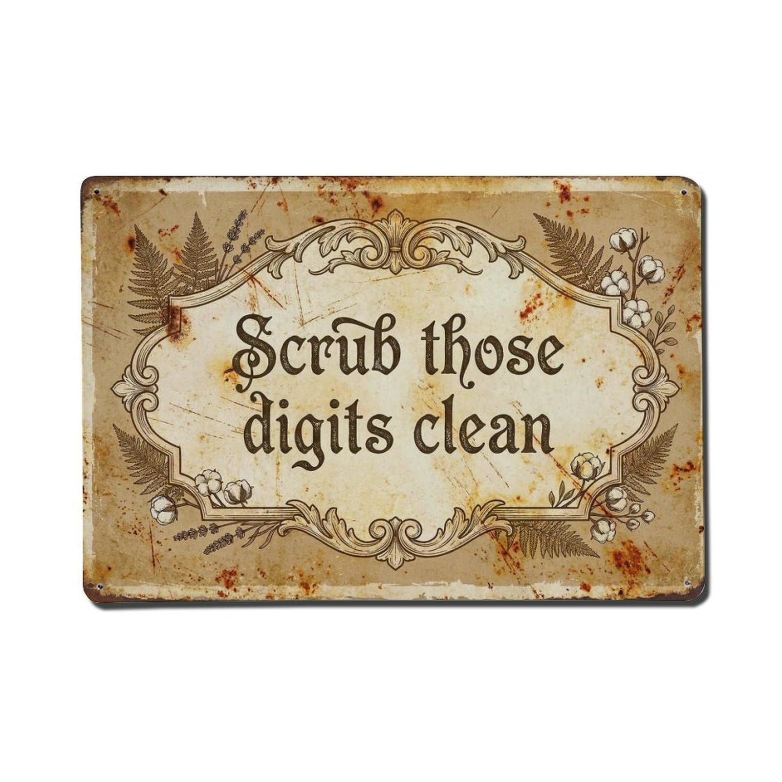 Olhnbad Style Scrub Those Digits Clean Hand Washing Quote Metal Tin Sign