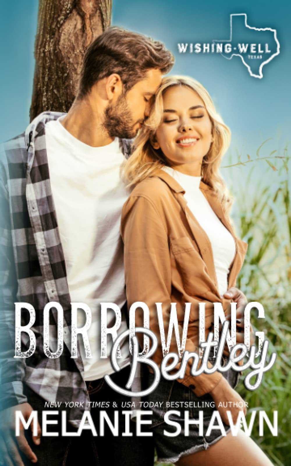 Borrowing Bentley (Wishing Well, Texas)