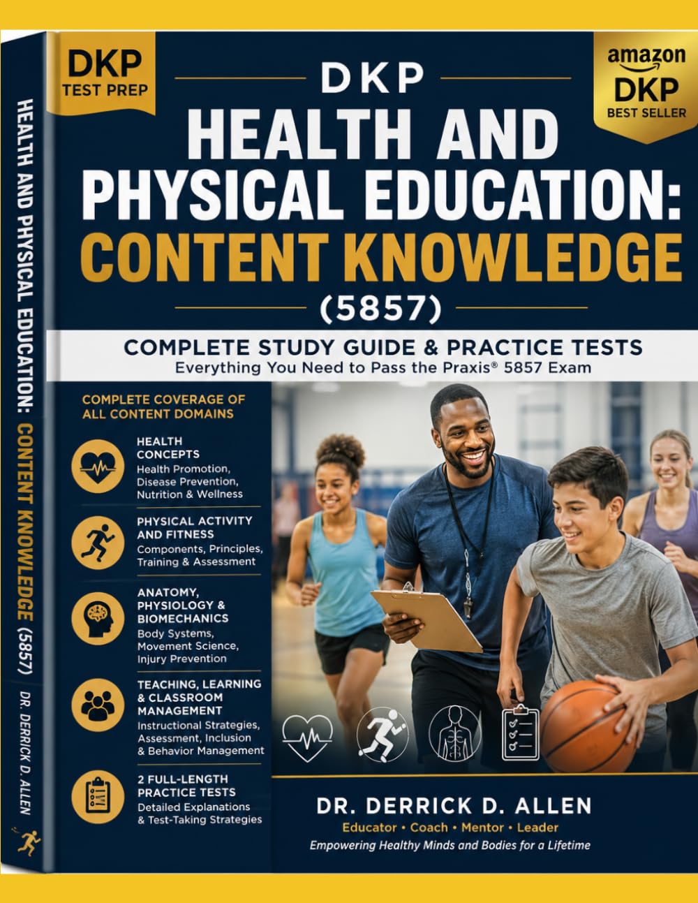 Health and Physical Education: Content Knowledge (5857) Study Plan (Teacher Certification Mastery Series)