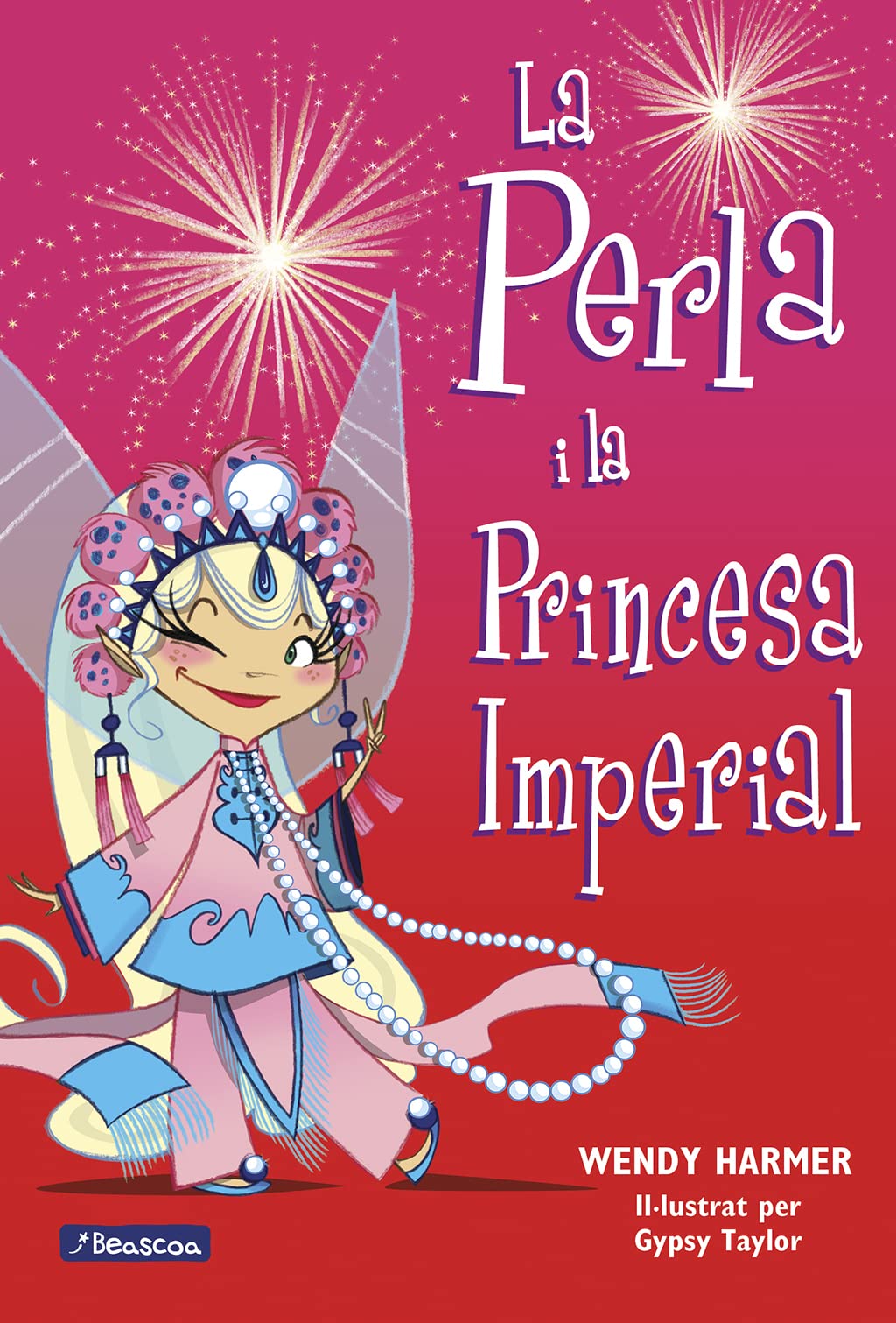 La Perla 17 - La Perla i la princesa imperial Paperback – June 2, 2016
