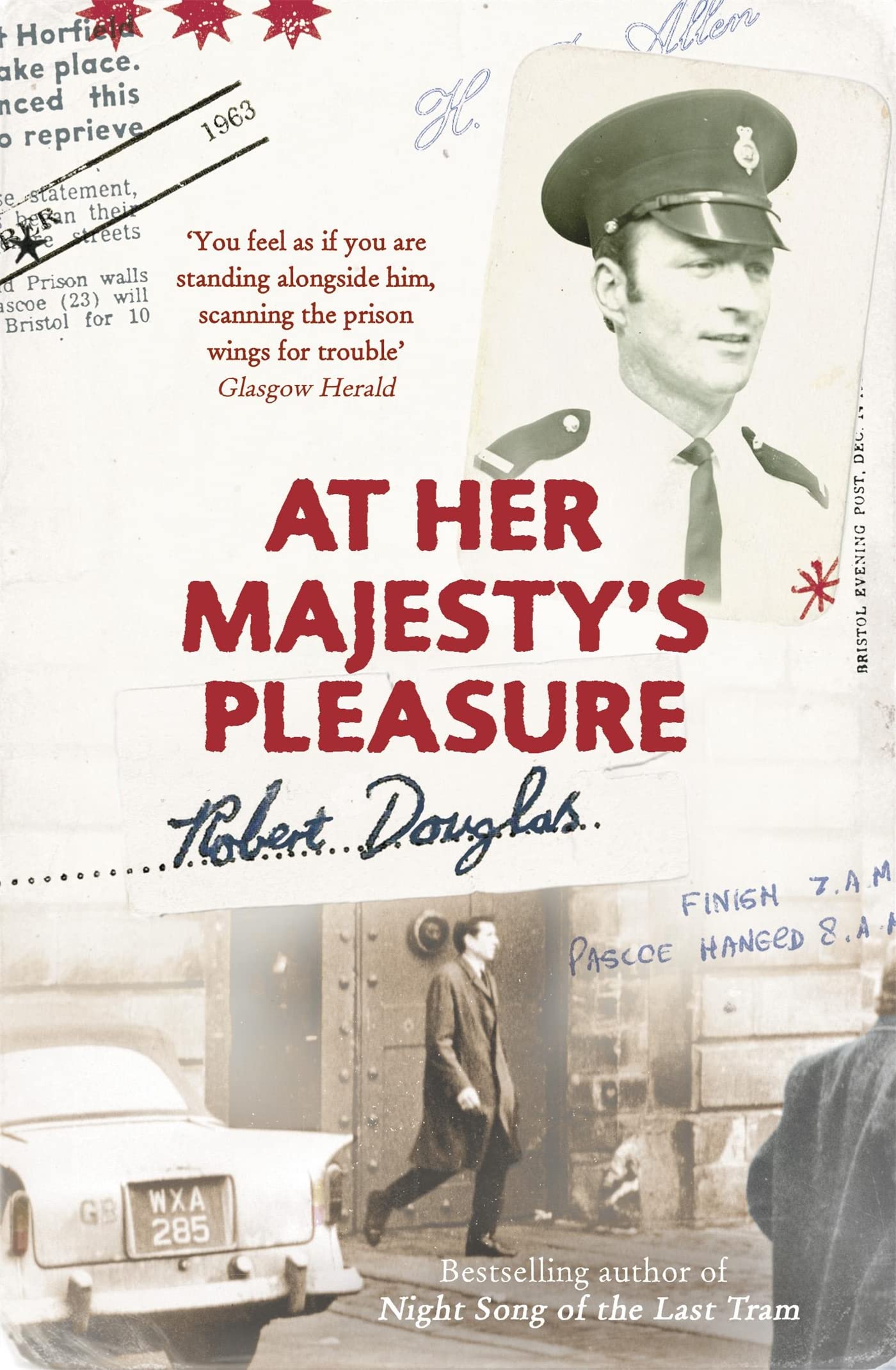At Her Majesty's Pleasure,Robert Douglas