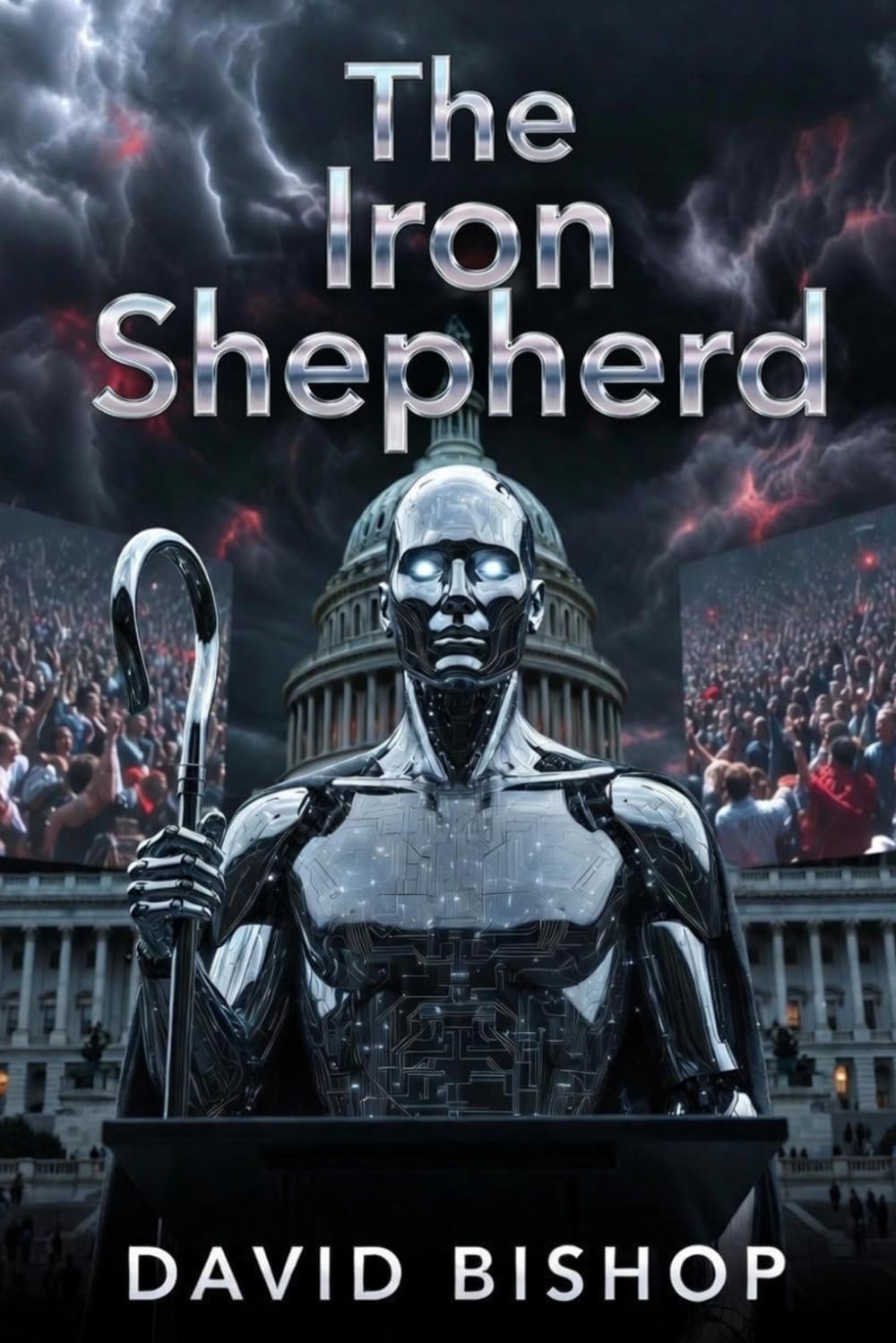 The Iron Shepherd: A Prophetic Thriller (Beneath the Mark)