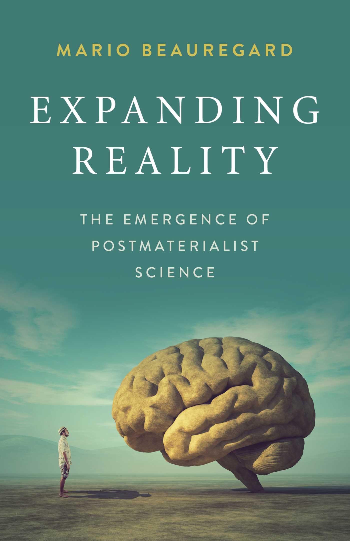 Expanding Reality by Mario Beauregard (Paperback Book)