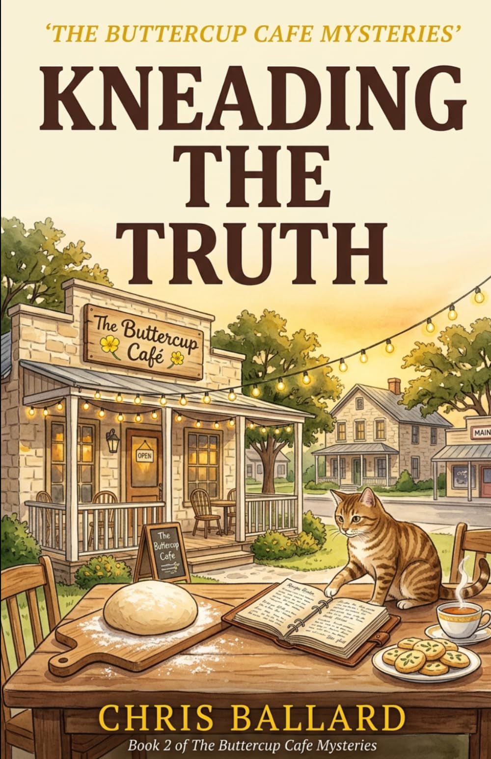 Kneading the Truth: A Culinary Cozy Mystery with Recipes