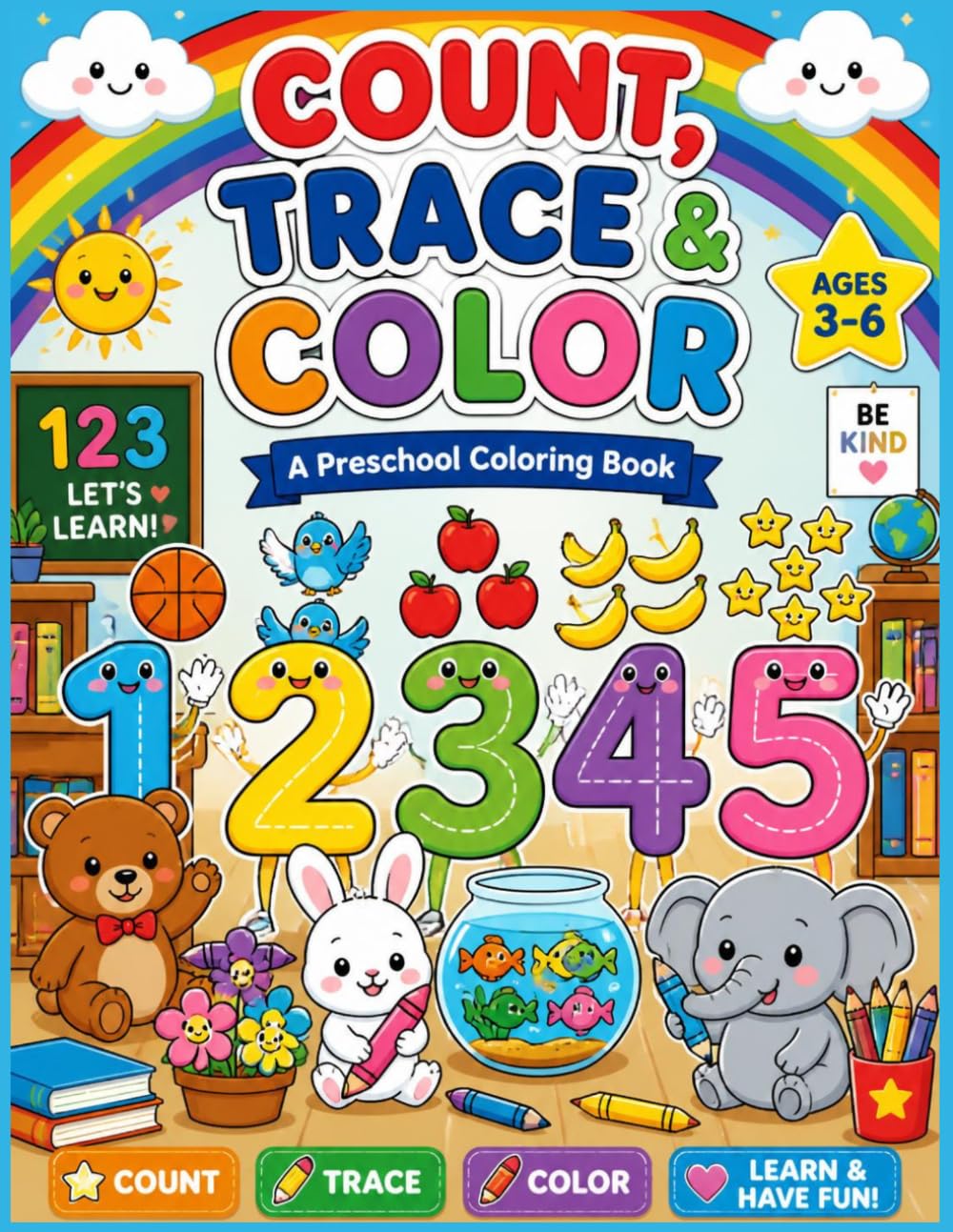 Count, Trace & Color: A Preschool Coloring Workbook