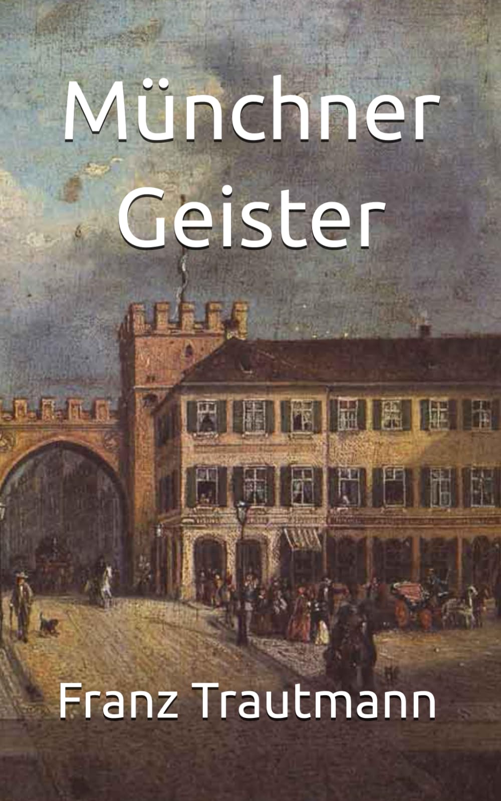 Münchner Geister: 20 (Historisches Bucharchiv)