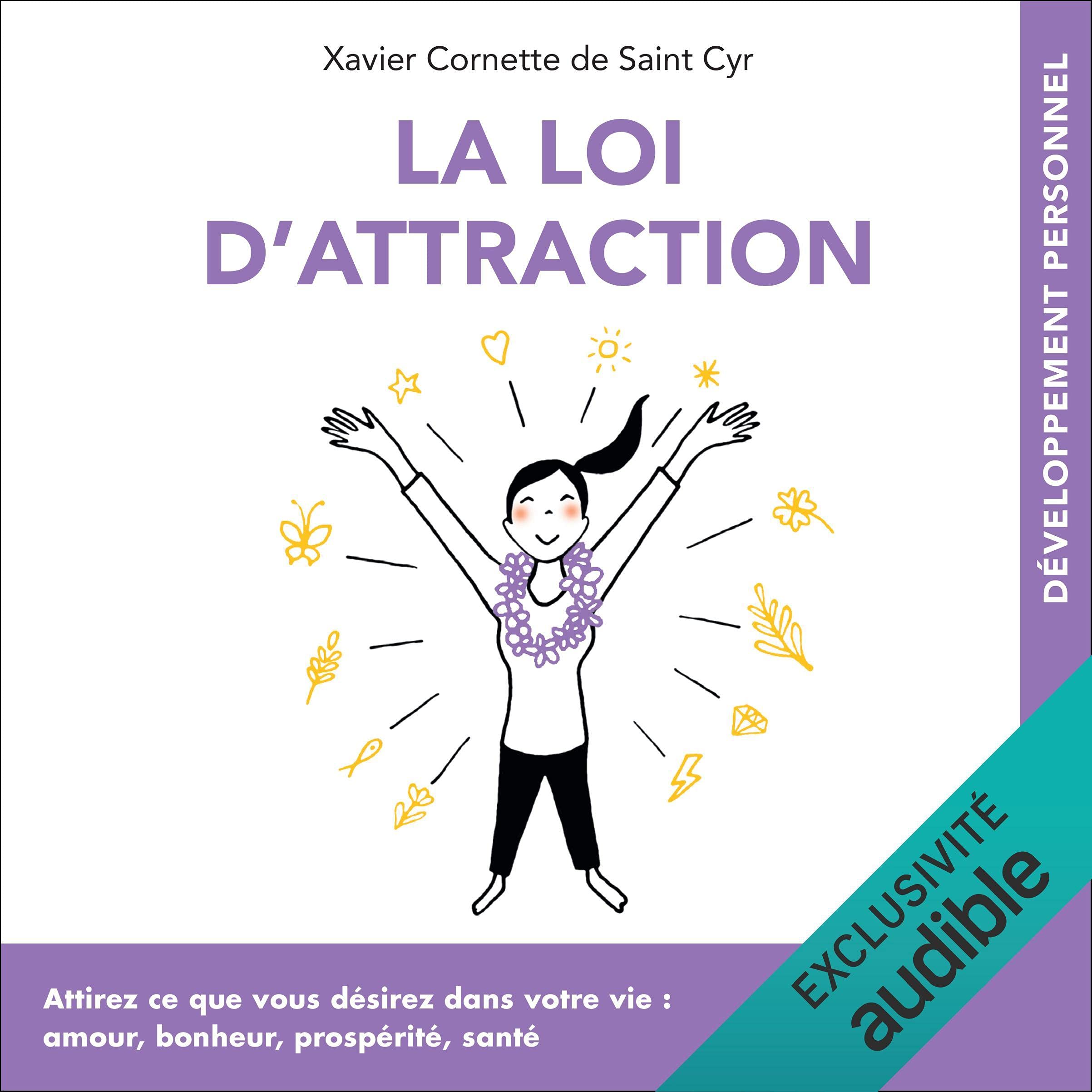 La loi d'attraction
