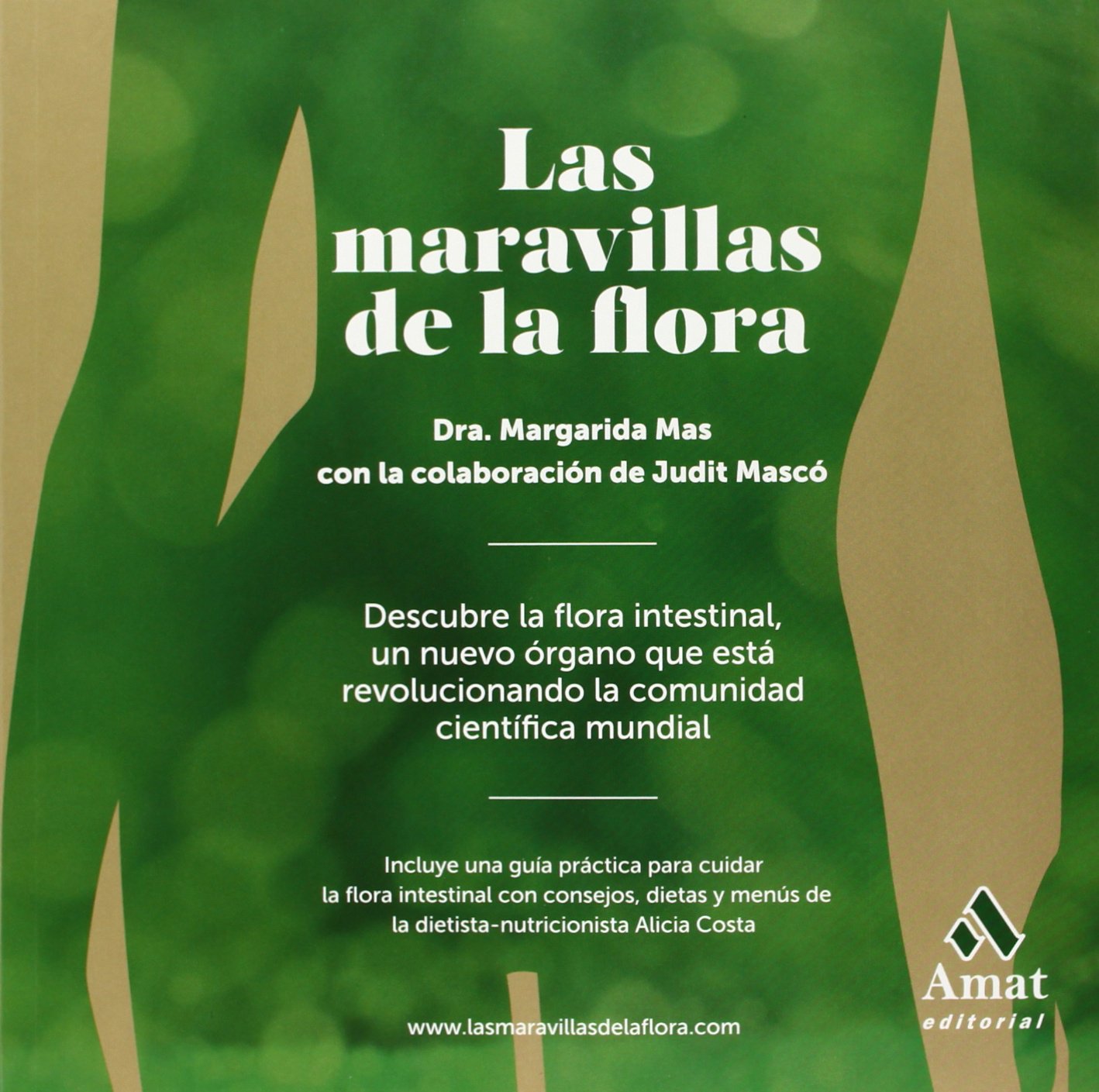 Buy Las maravillas de la flora Descubre la flora intestinal, un nuevo