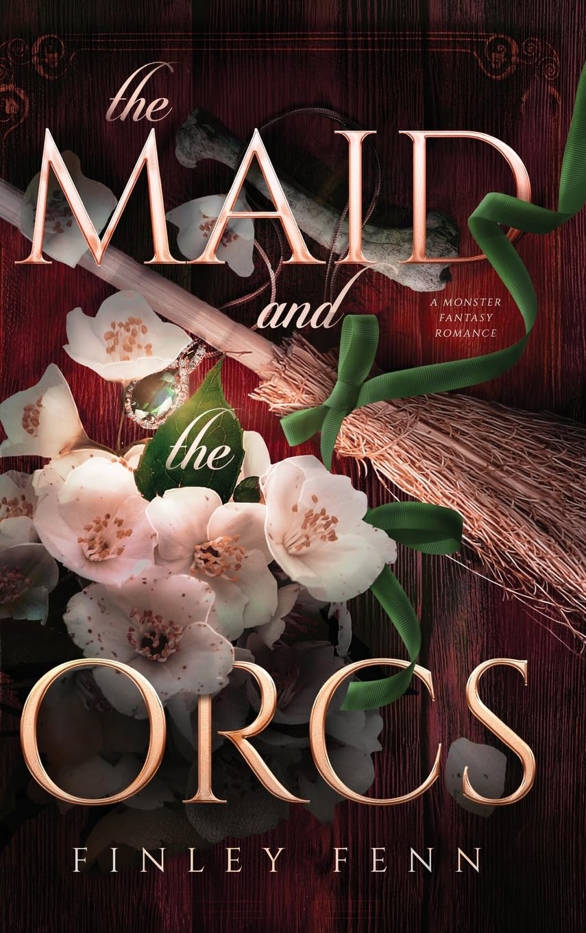 The Maid and the Orcs: A Monster Fantasy Romance (Orc Sworn)
