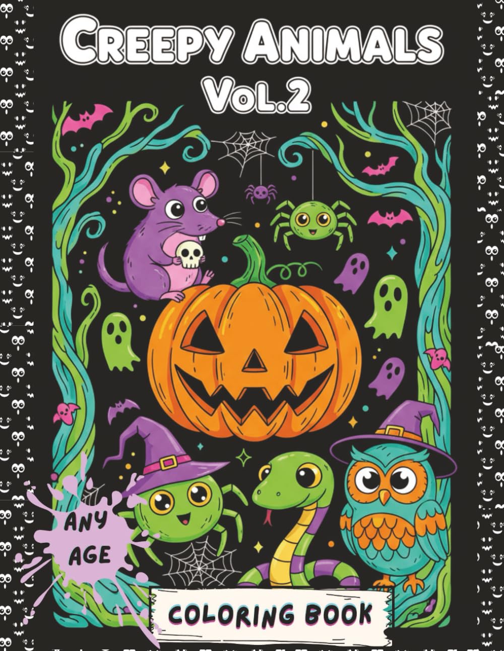 Creepy Animals Coloring Book: Vol 2 , Spooky‑Cute Creatures, Weird Animals, and Fun Creepy Critters for Kids And Adults