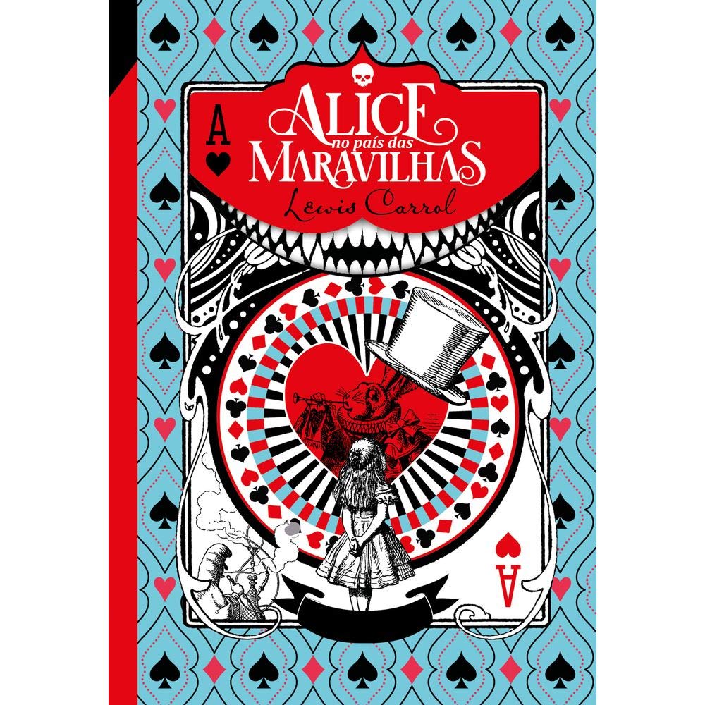 Alice no País das Maravilhas (Classic Edition)
