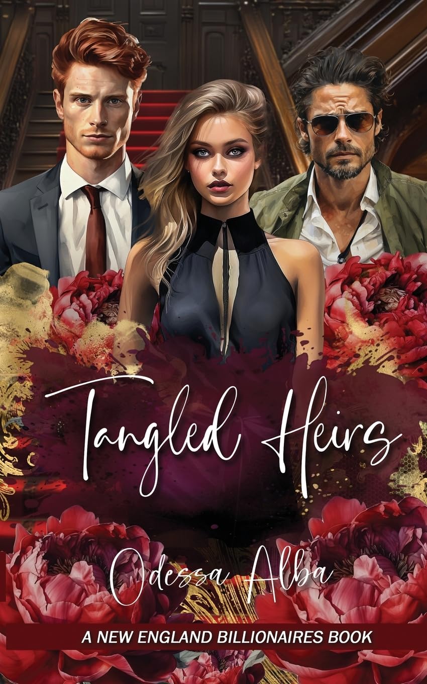Tangled Heirs: A New England Billionaires Book: 3