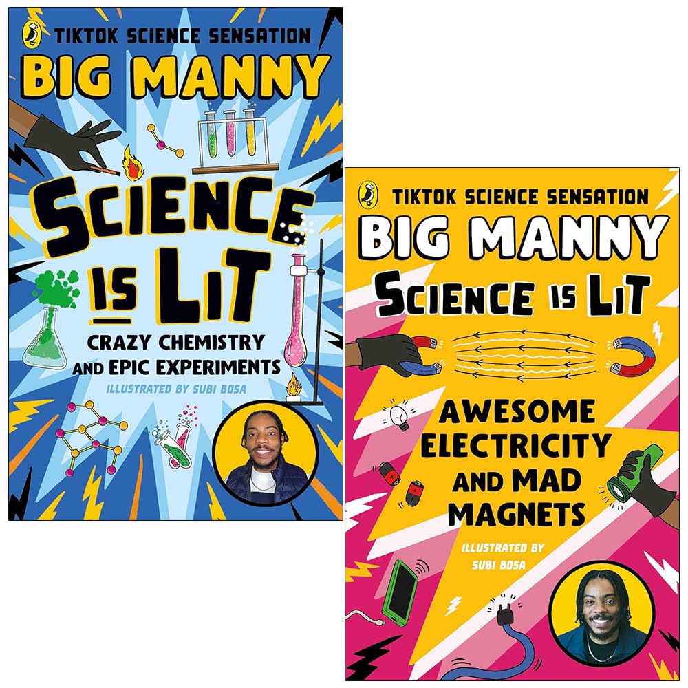Big Manny Science is Lit Collection 2 Books Set (Science is Lit Crazy chemistry and epic experiments & Awesome Electricity and Mad Magnets)