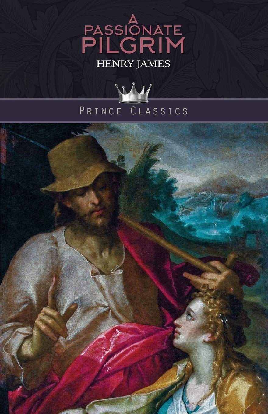 A Passionate Pilgrim (Prince Classics)