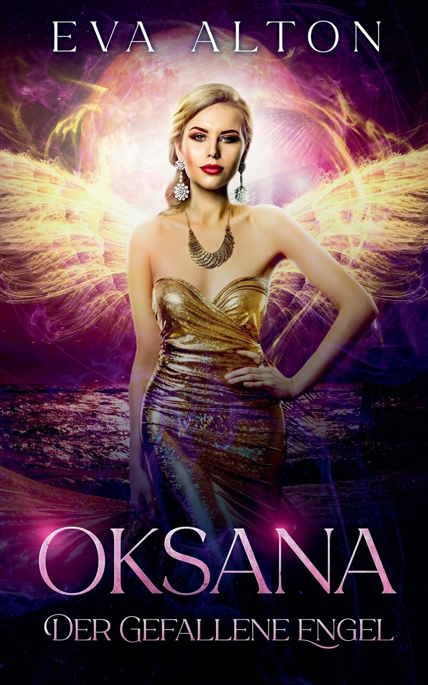 Oksana - Der gefallene Engel (4) (Die Hexen Von Ibiza)