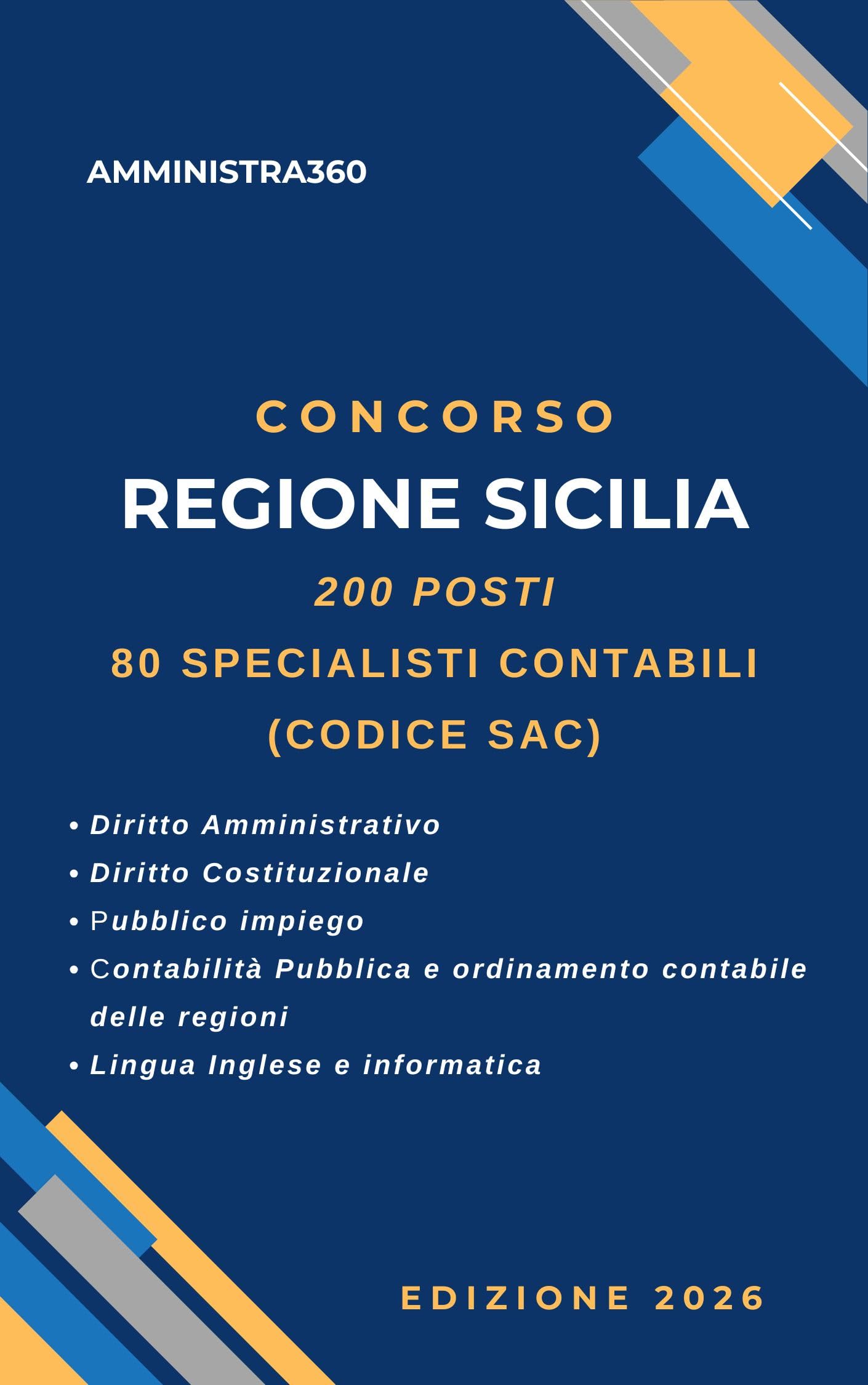 Manuale concorso regione Sicilia: Funzionari – Specialista Amministrativo Contabile (Codice SAC)