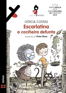 Escarlatina, a cociñeira defunta
