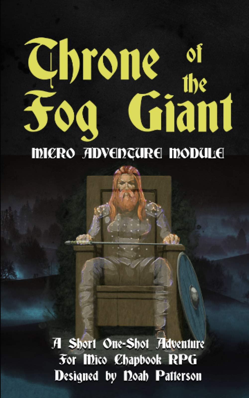 Throne of the Fog Giant: Micro Adventure Module (Micro Chapbook RPG Starter Adventures)