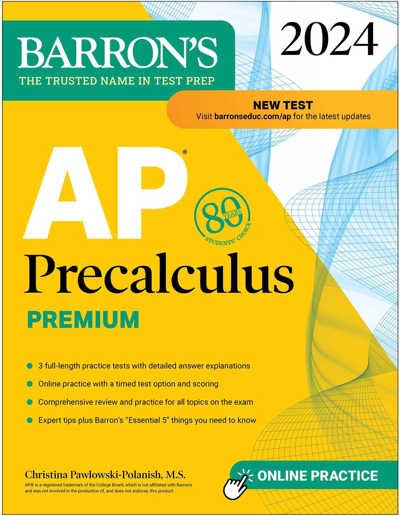 AP Precalculus Premium, 2024: 3 Practice Tests + Comprehensive Review + Online Practice (Barron's AP Prep)