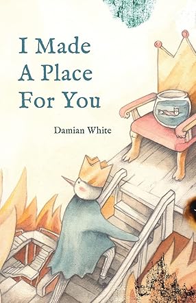 I Made A Place For You