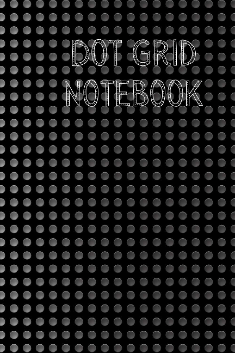Dot Grid Notebook : Dotted Journal - Black bullet journal - (6 x 9 inches) - 120 dotted pages: bleedproof bullet journal - vivid scribbles bullet ... pages - bullet organizer - dingbats journal