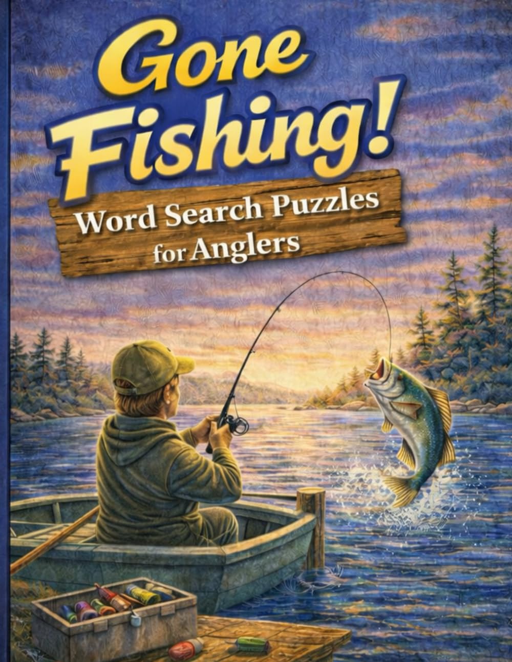 Gone Fishing!: Word Search Puzzles for Anglers