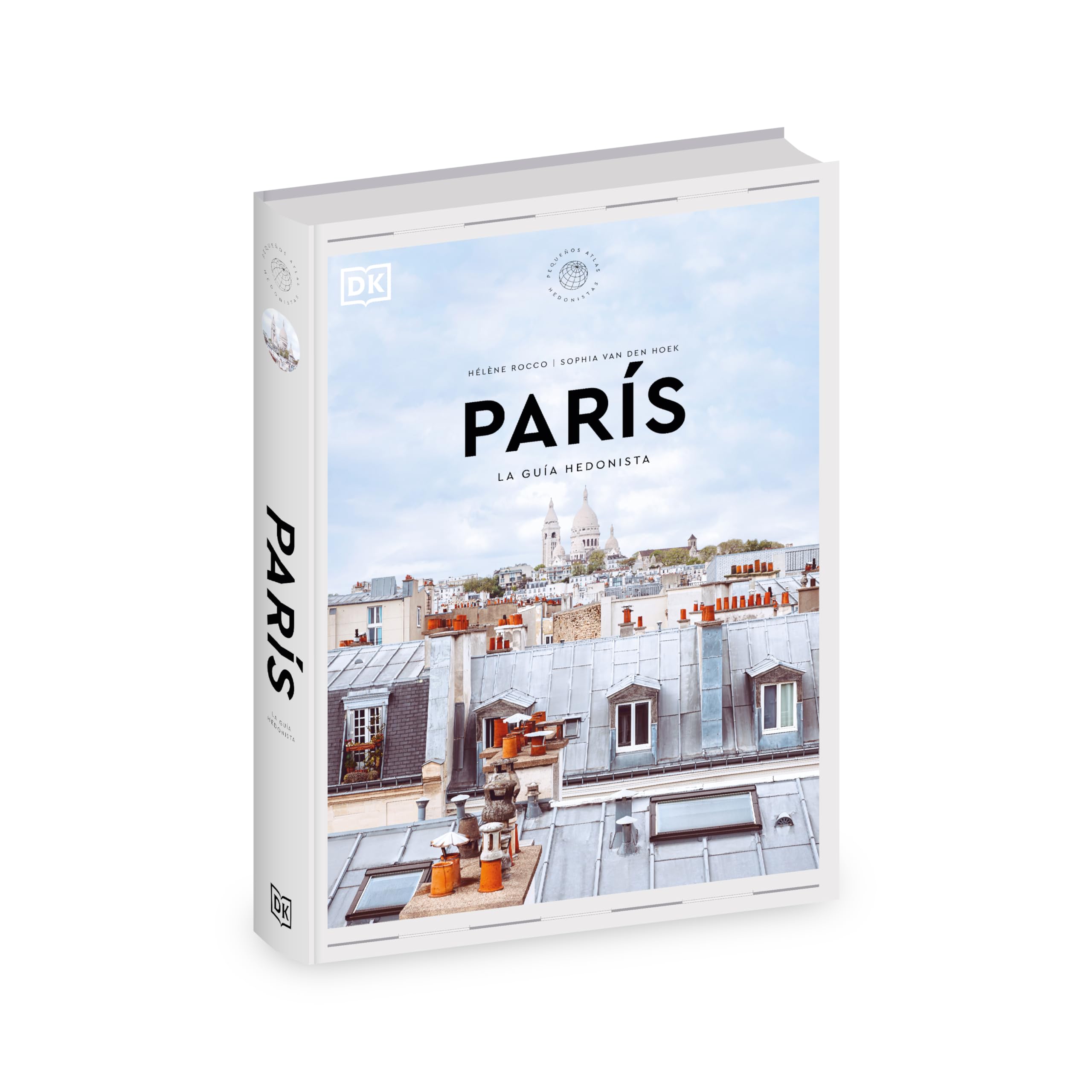 París. La guía hedonista (Pequeños Atlas Hedonistas) (Guías de viaje)