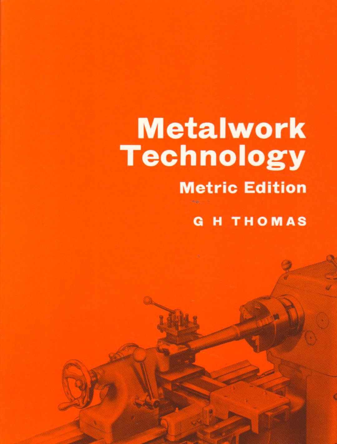Metalwork Technology Thomas, G. H. 9780719526541 Books