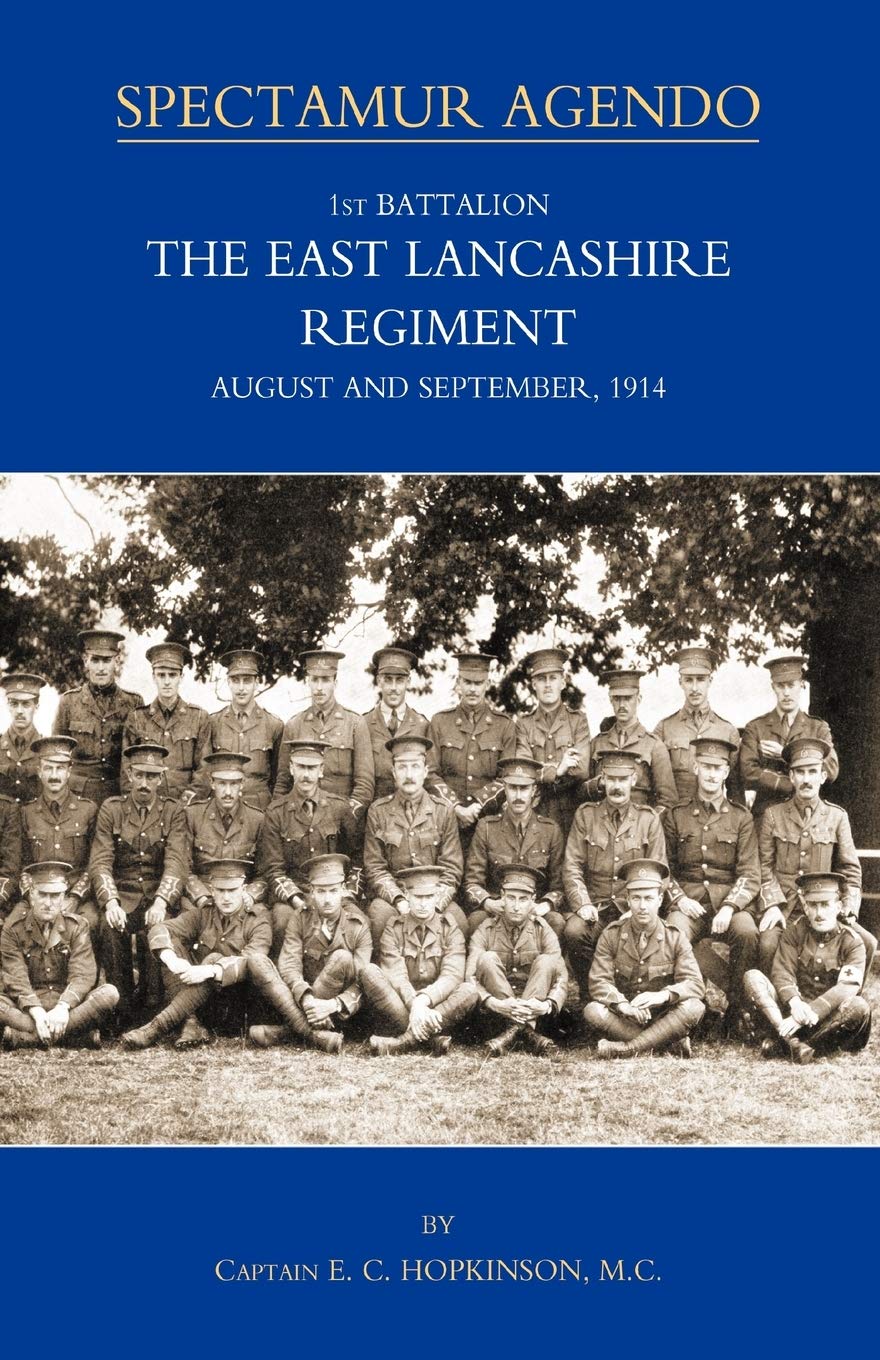 1st Battalion The East Lancashire Regiment August and September, 1914