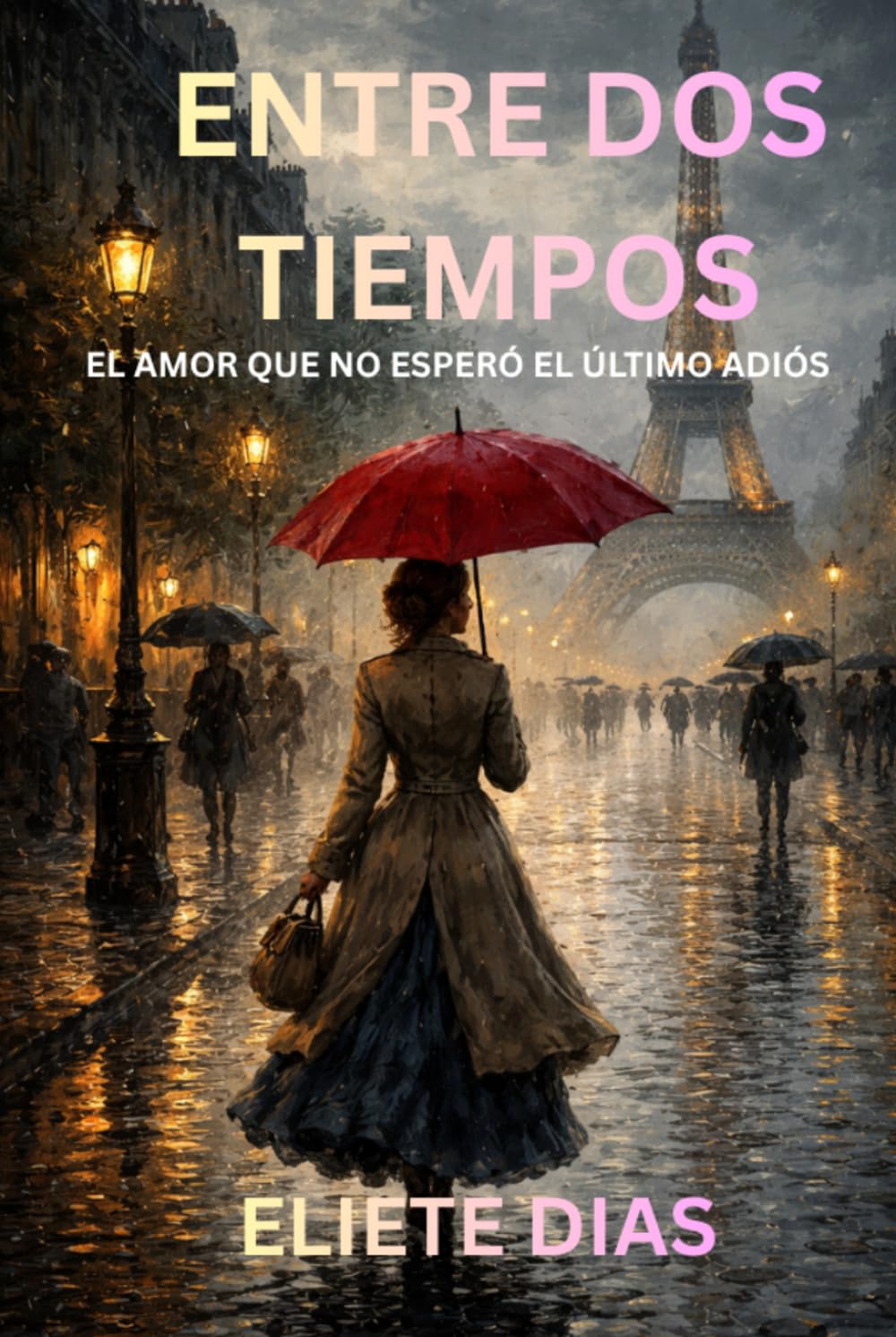 ENTRE DOS TIEMPOS: EL AMOR QUE NO ESPERÓ EL ÚLTIMO ADIÓS