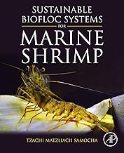 Sustainable Biofloc Systems for Marine Shrimp