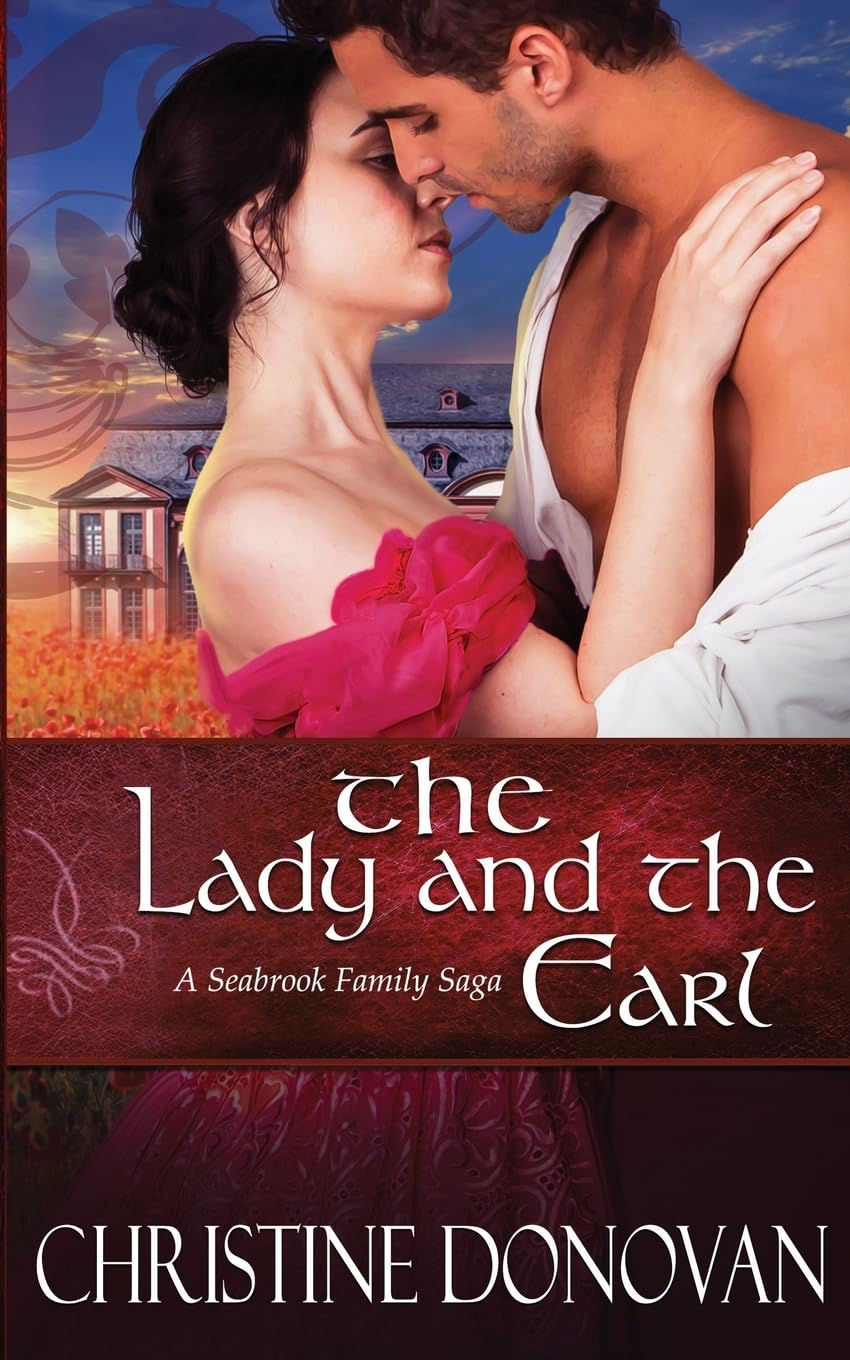 The Lady and the Earl: Volume 2 (A Seabrook Family Saga)