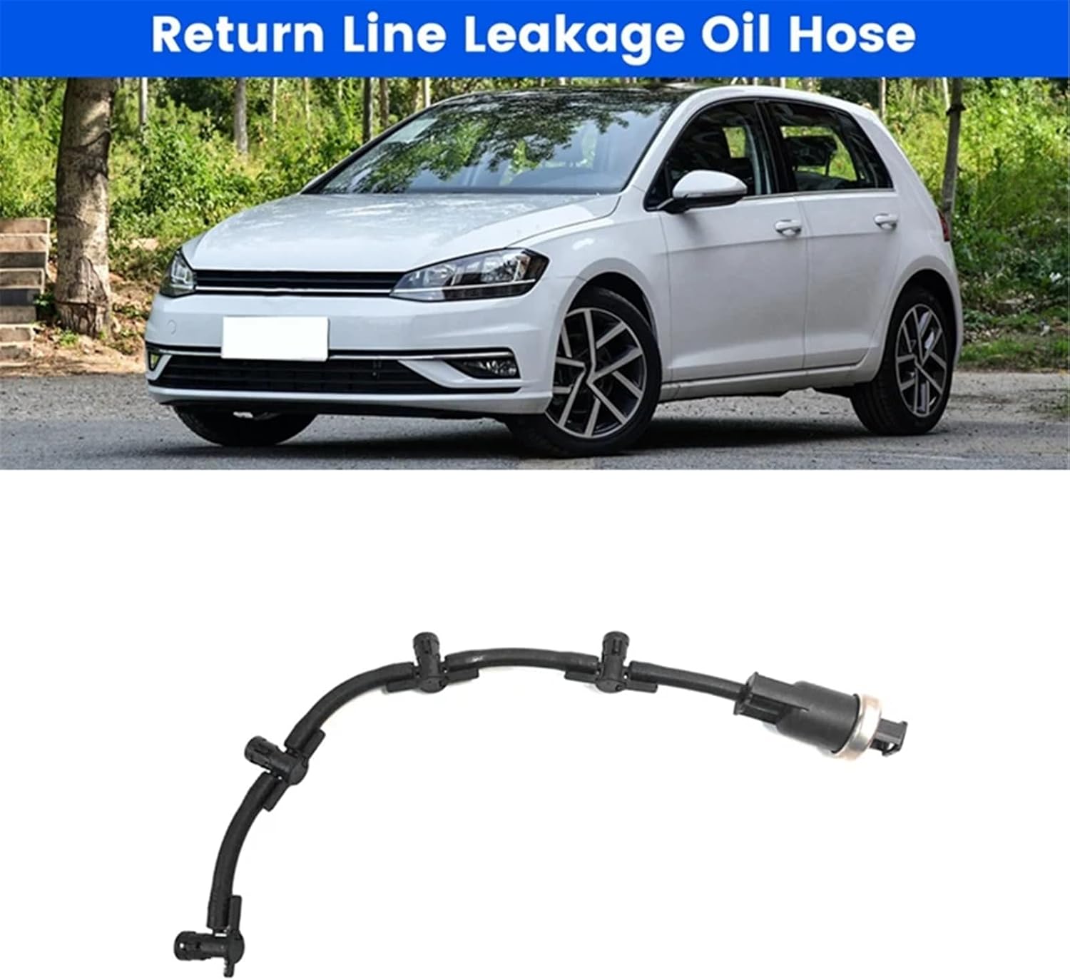 Automotive Modification Accessories Return Line Leakage Oil Hose 03L130235K Leakage Oil Hose Replacement