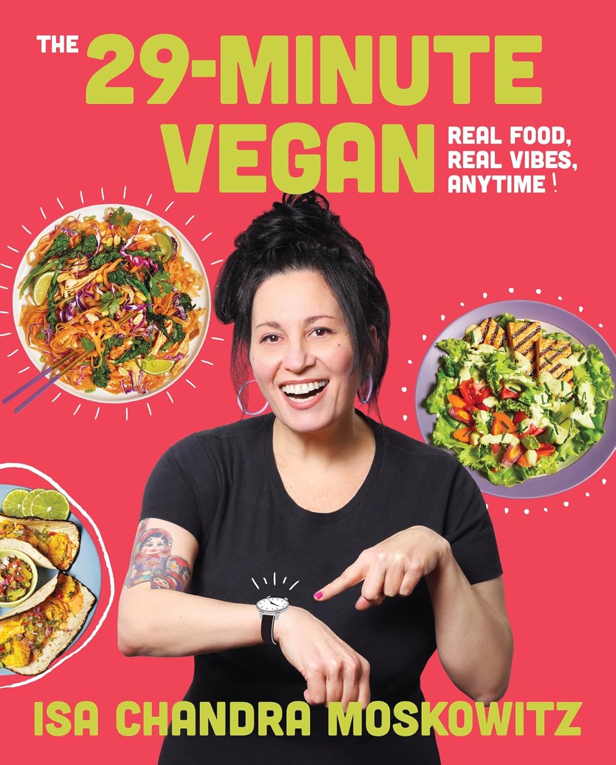The 29-Minute Vegan: Real Food, Real Vibes, Anytime      Hardcover – April 28, 2026