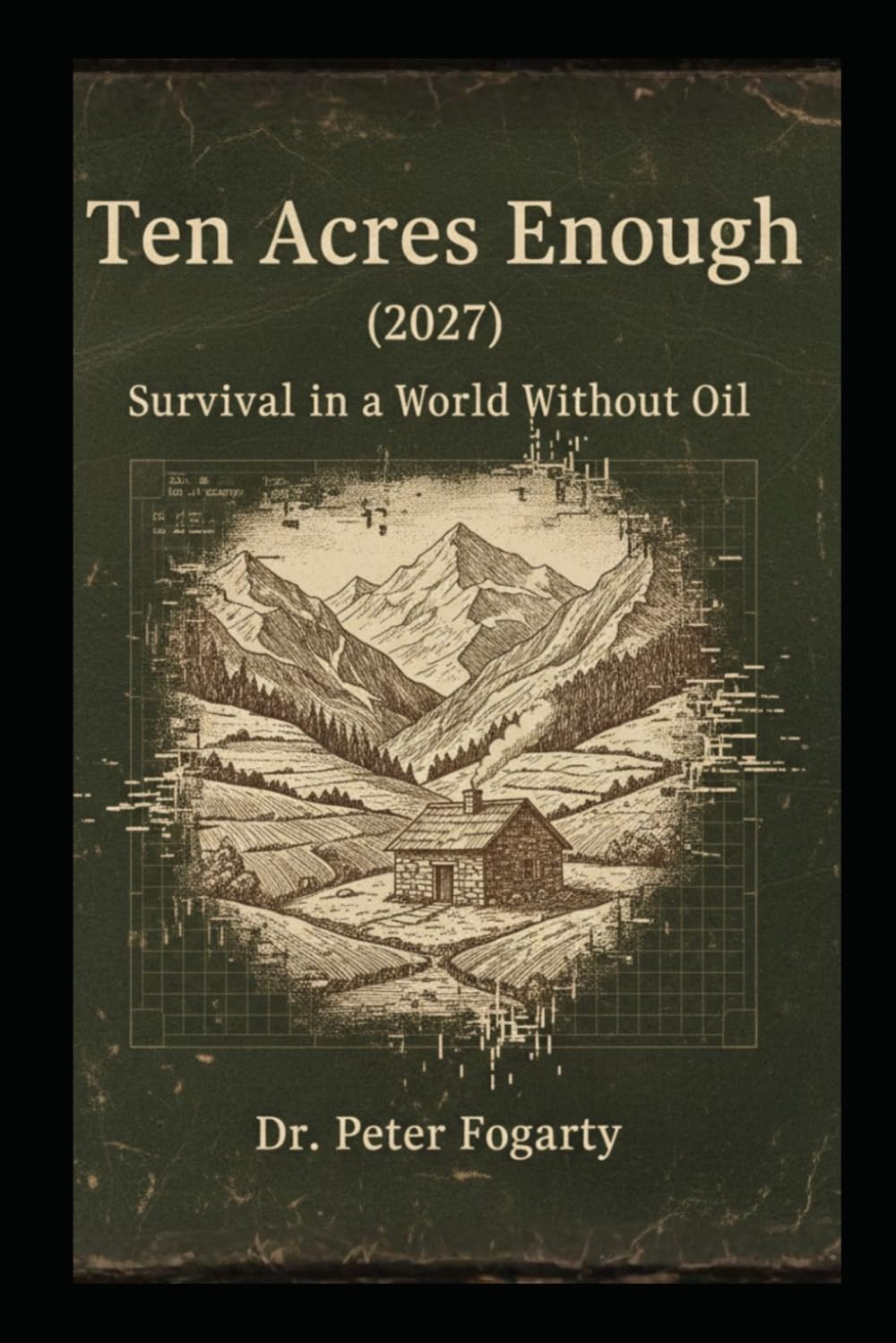 Ten Acres Enough (2027): Survival in a World Without Oil. As a global energy crisis breaks the System, one man fights the Master Brain AI to reclaim human sovereignty in the Carpathian wild.