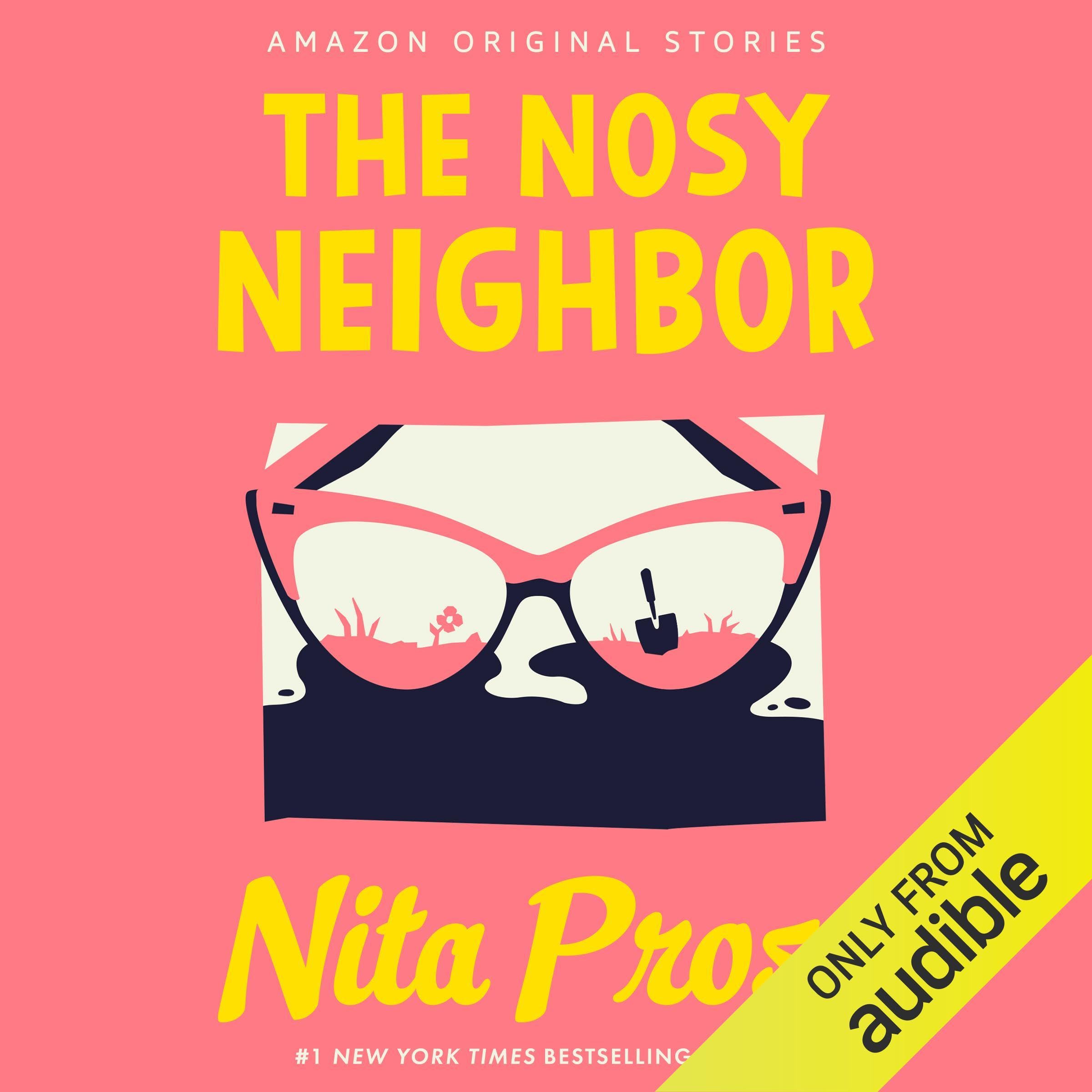 The Nosy Neighbor