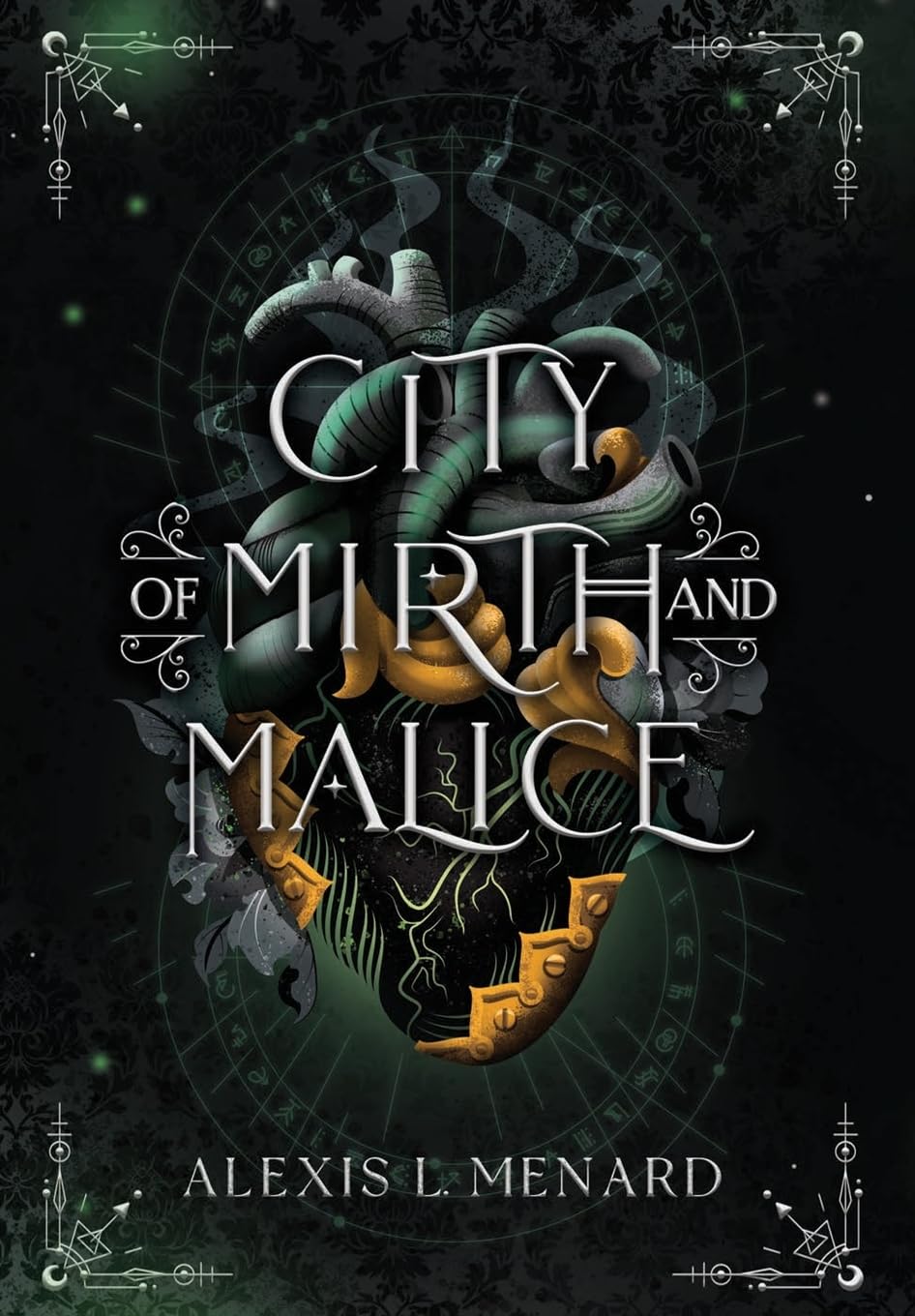 City of Mirth and Malice: Vows of Vengeance Duet Book 2 (Order and Chaos)