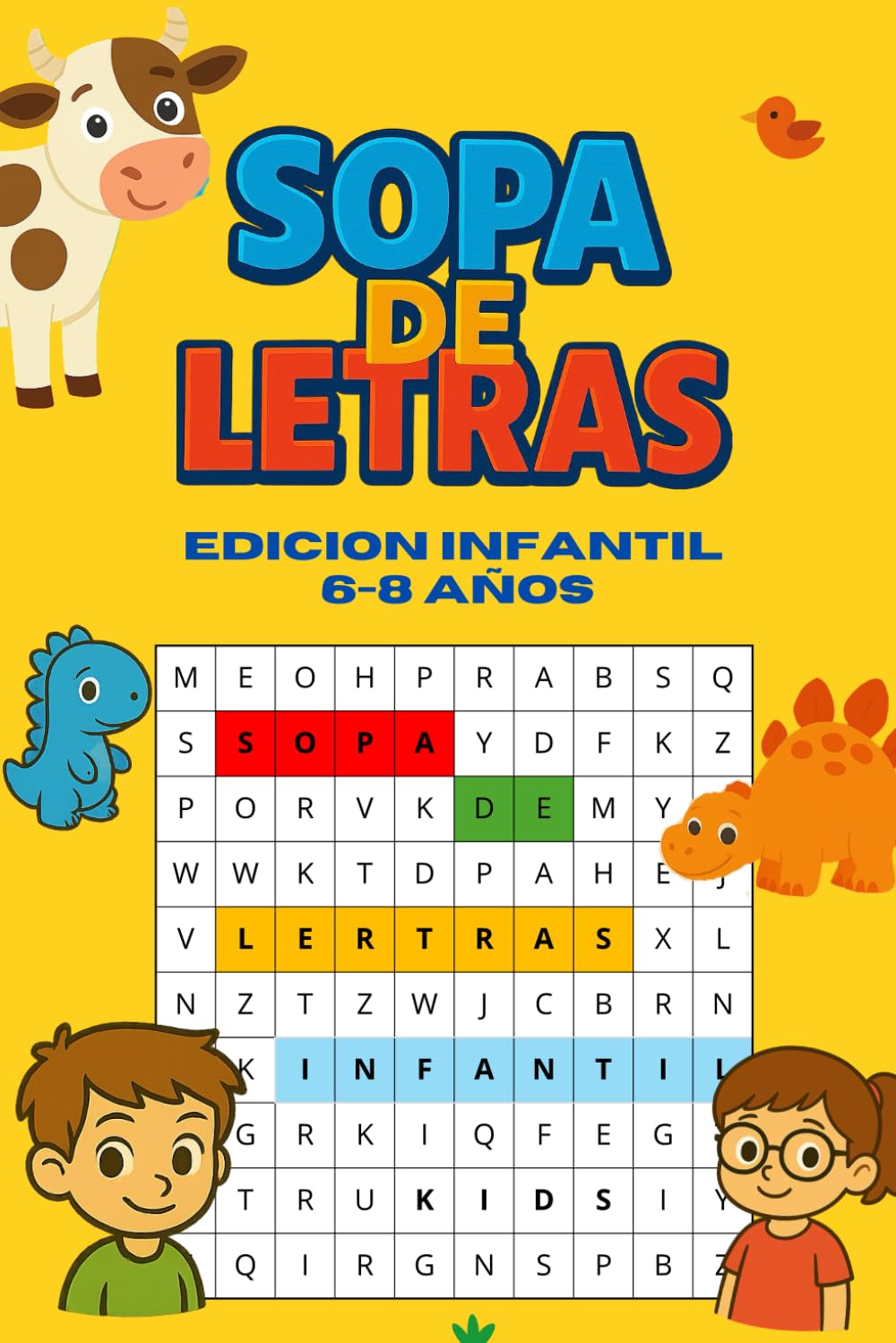 SOPA DE LETRAS: EDICION INFANTIL: 6 A 8 AÑOS. VOL 2