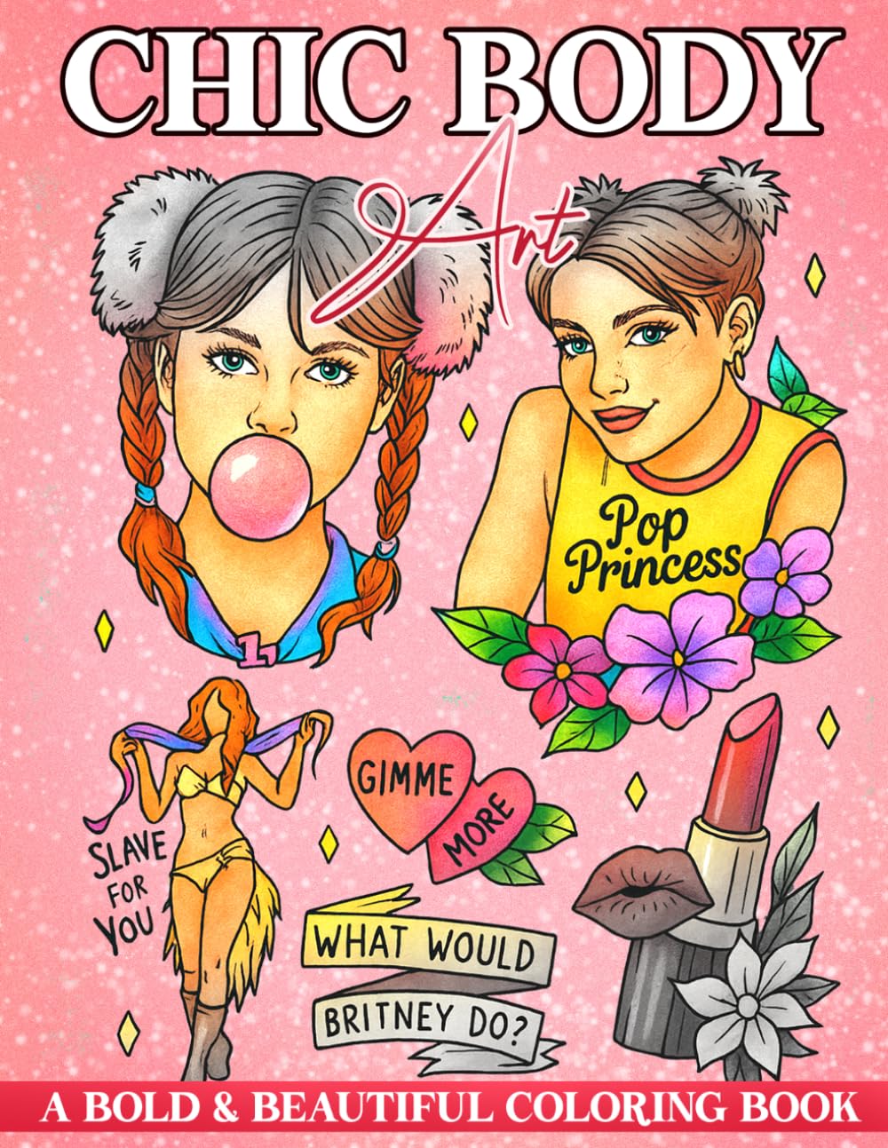 Chic Body Art Coloring Book: Aesthetic Coloring Pages Featuring Trendy Designs, Creative Patterns and Inspiring Artwork for Teens and Adults to Relax and Unwind
