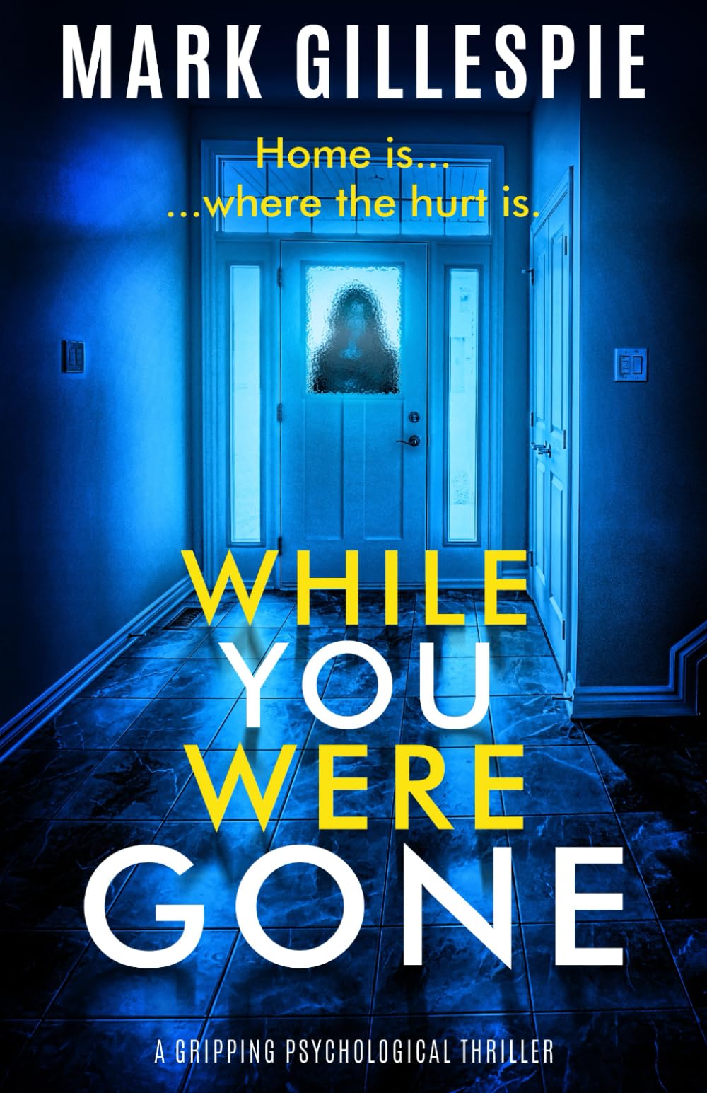 While You Were Gone